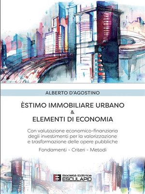 cover image of Estimo Immobiliare Urbano & Elementi di Economia